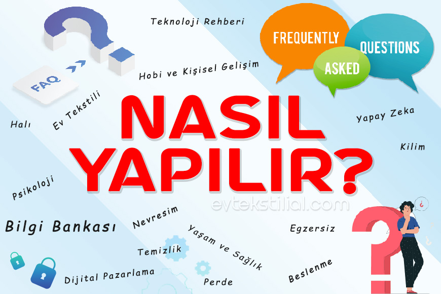 Bilgi Bankası - Nasıl Yapılır, Nedir ve Detaylı Rehberler