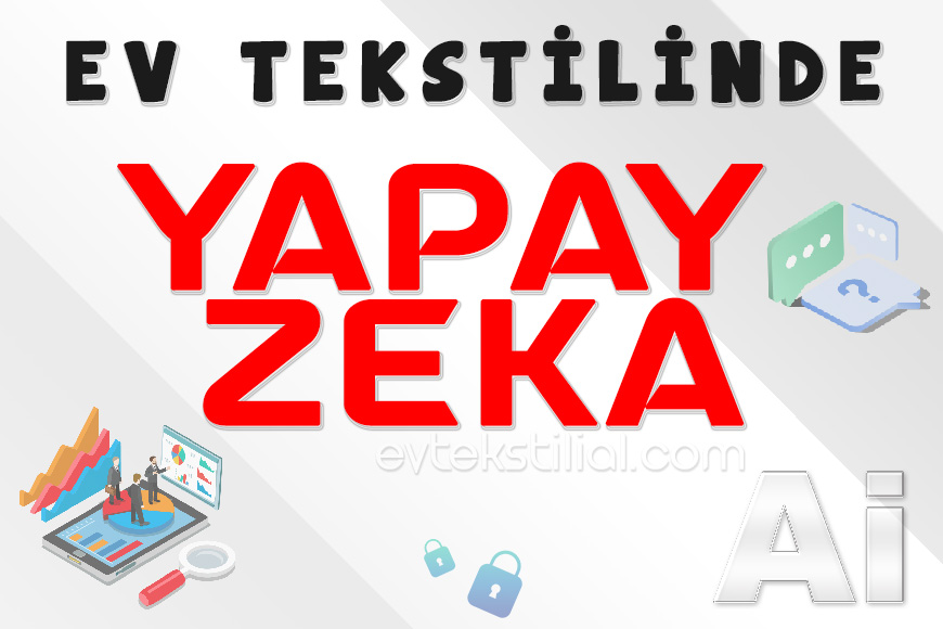 Ev Tekstilinde Yapay Zeka: Geleceği Örmek mi, Sıradanlaştırmak mı?